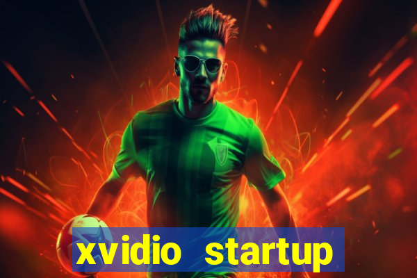 xvidio startup brasil 2024